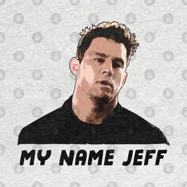 My Name Jeff by NotoriousMedia